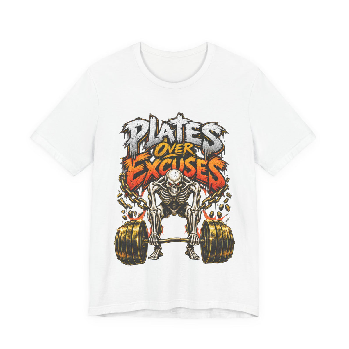 Plates Over Excuses Funny Weightlifting T-Shirt