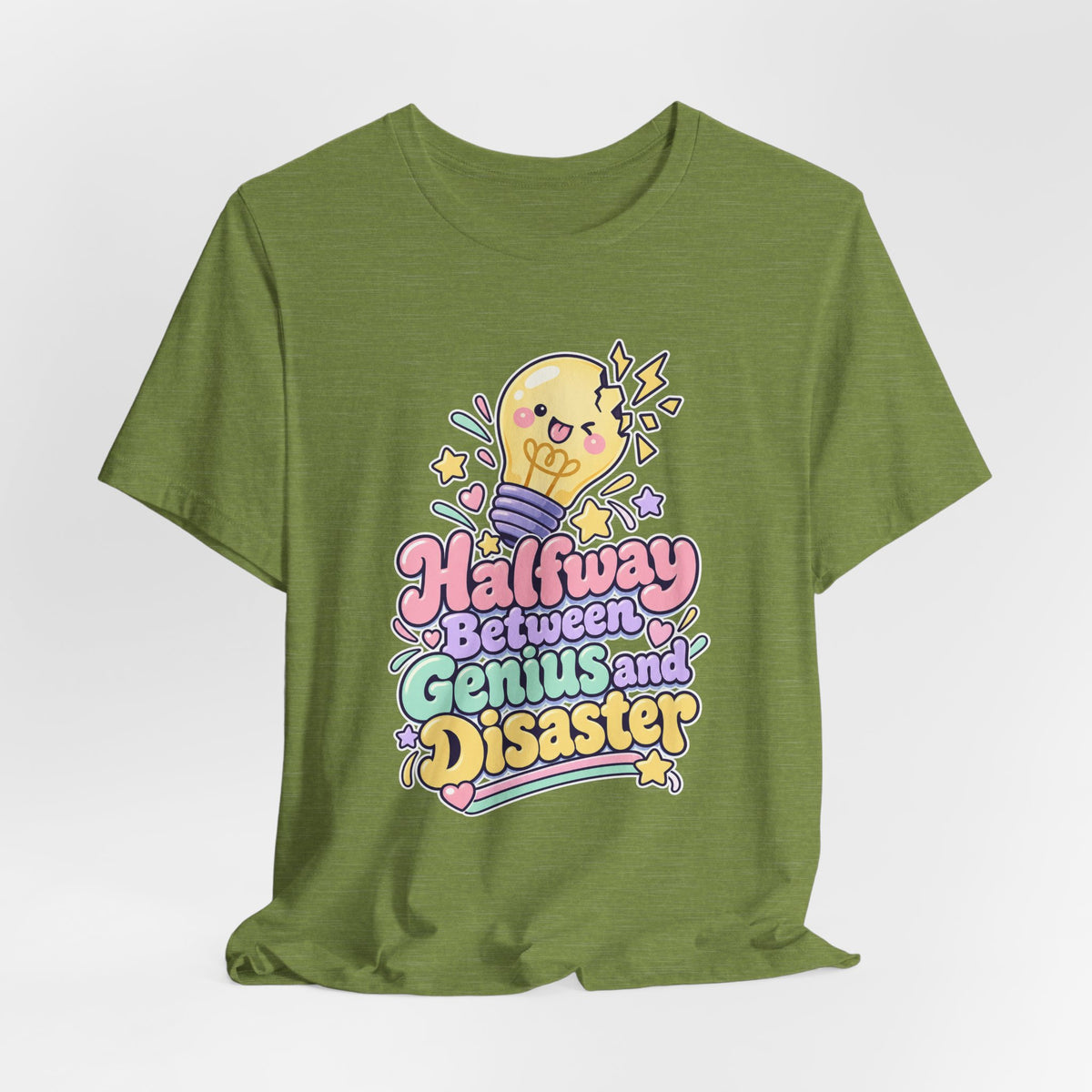 Halfway Between Genius and Disaster Funny Creative T-Shirt