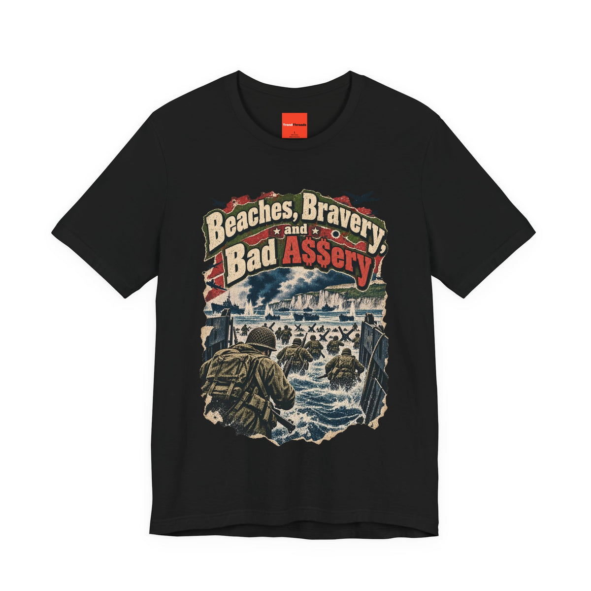 Beaches, Bravery, and Bad A$$ery Funny Beach T-Shirt