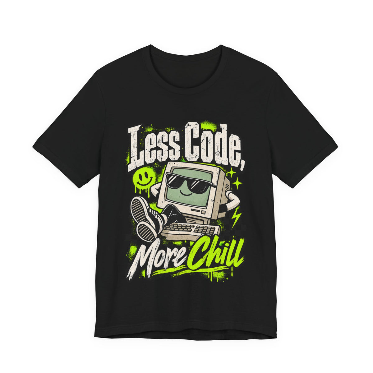 Less Code, More Chill Funny Programmer T-Shirt