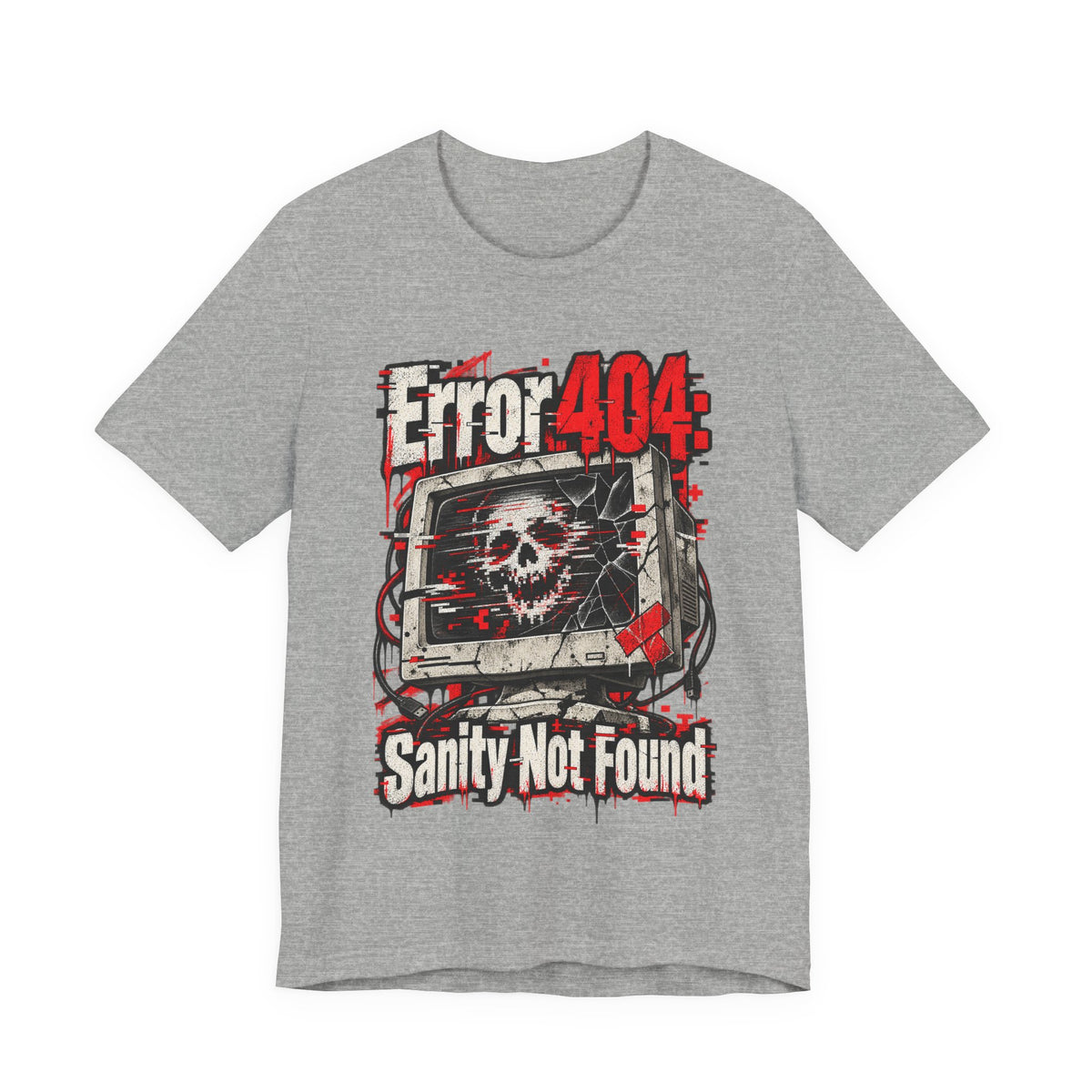 Error 404: Sanity Not Found Funny Tech T-Shirt