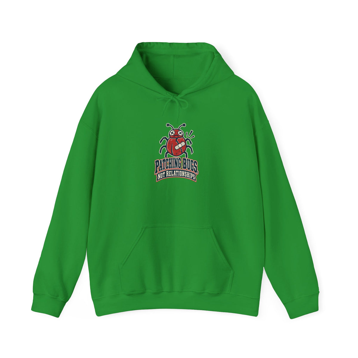Patching Bugs, Not Relationships Funny Programmer Hoodie