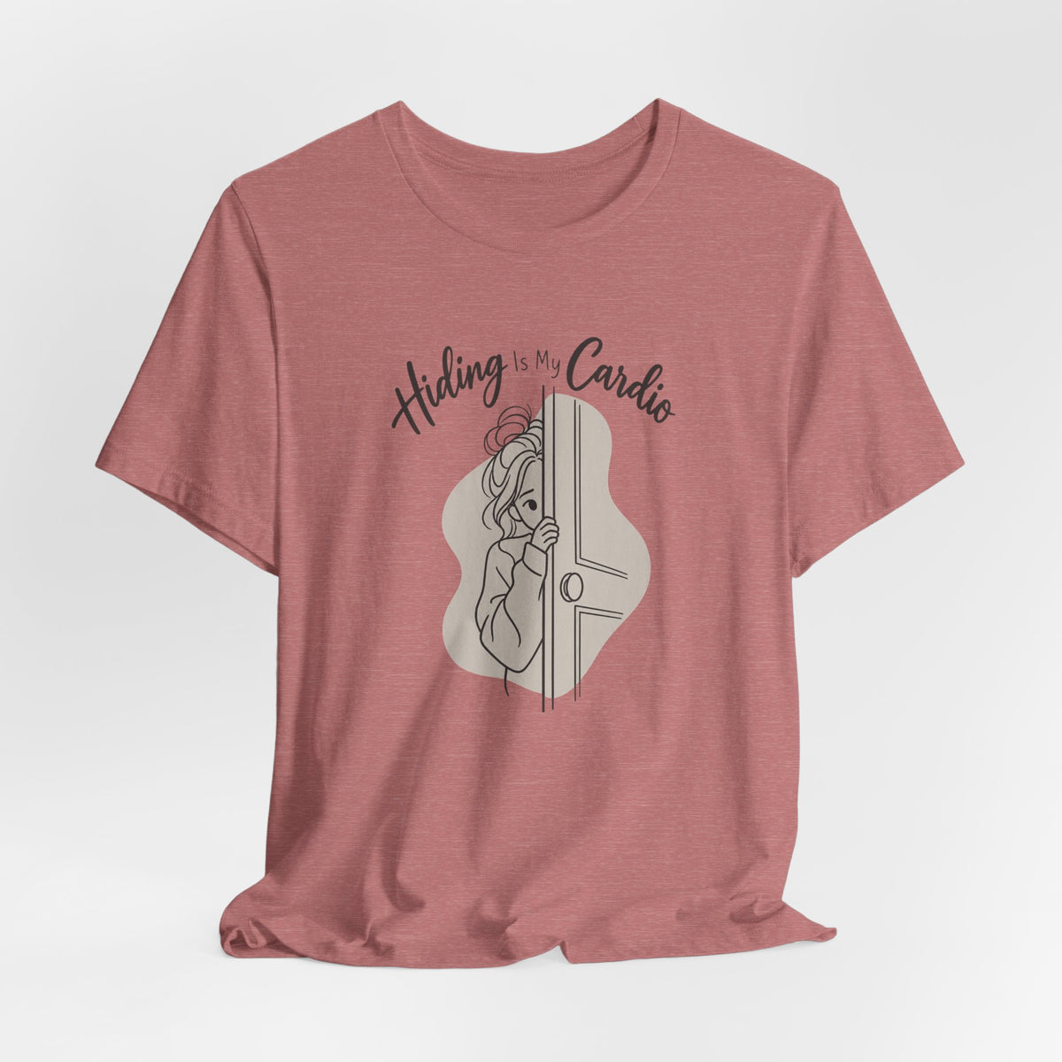 Hiding Is My Cardio Funny Introvert T-Shirt