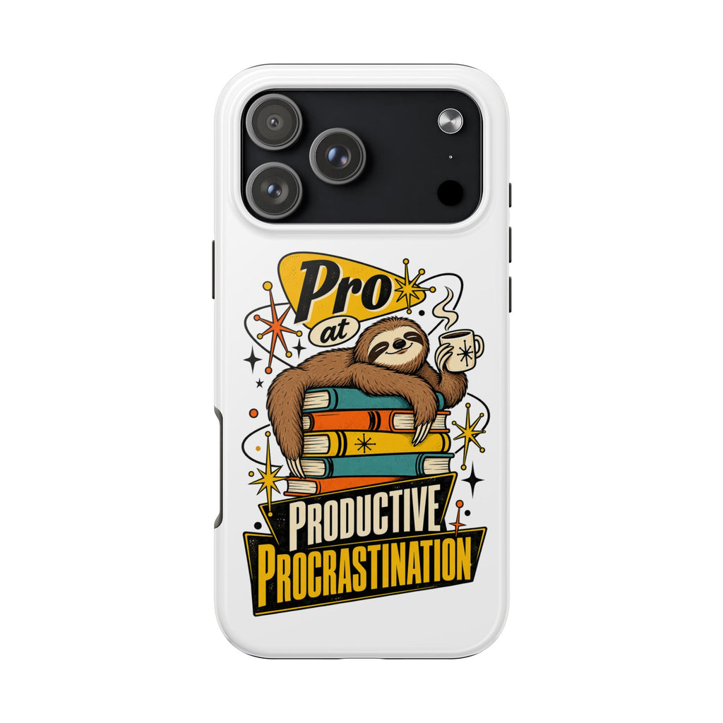 Productive Procrastination Tough Phone Case — Sloth on Books "Pro at Productive Procrastination"