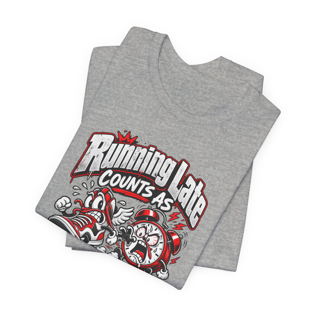 Running Late Counts As Cardio Funny Fitness T-Shirt