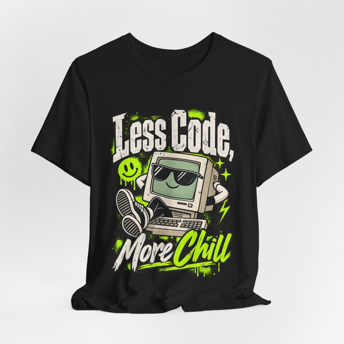 Less Code, More Chill Funny Programmer T-Shirt
