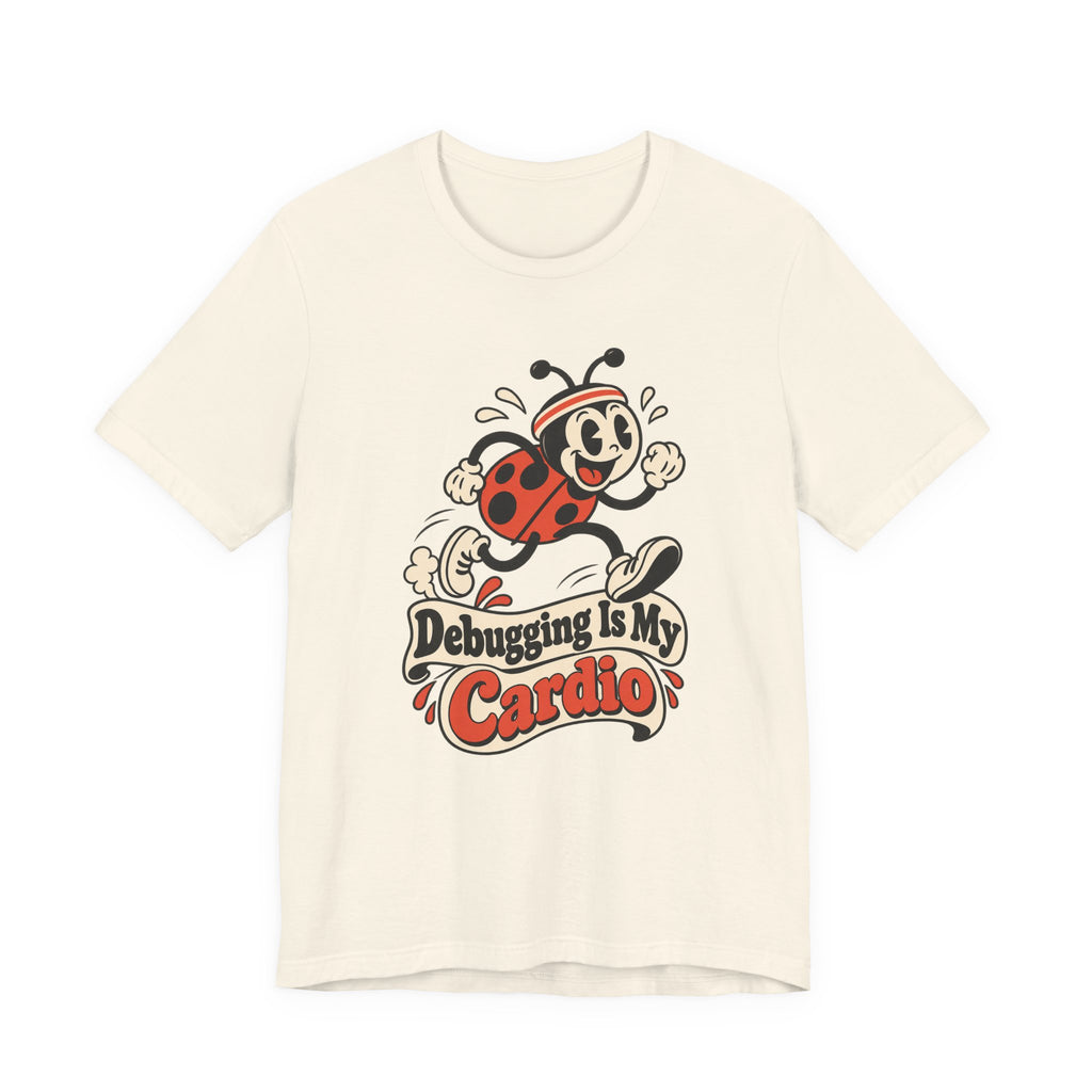 Debugging Is My Cardio Funny Programmer T-Shirt