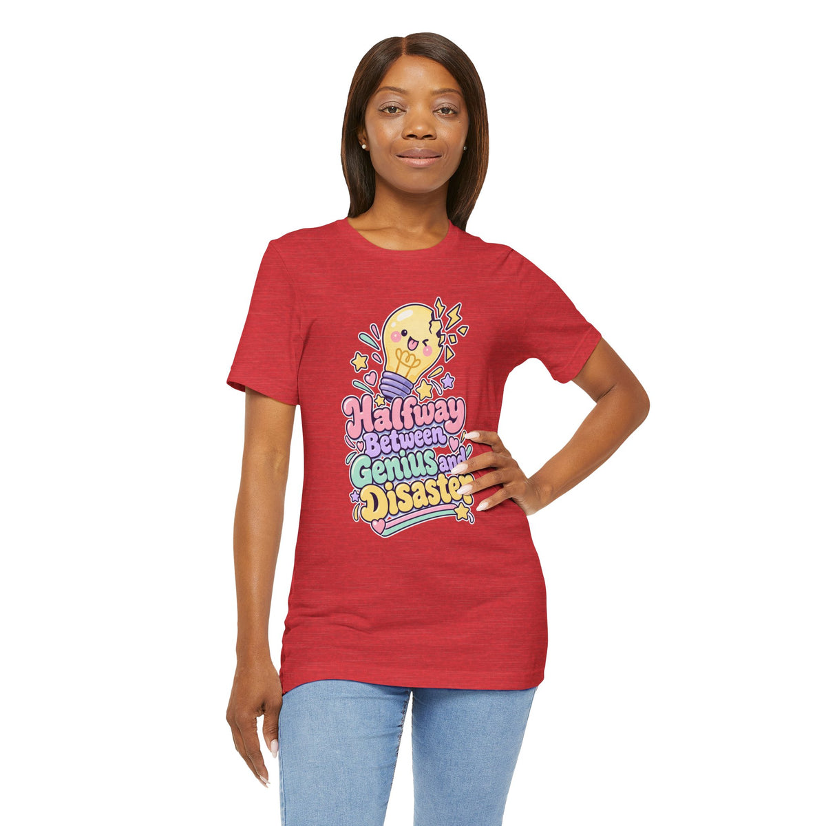 Halfway Between Genius and Disaster Funny Creative T-Shirt
