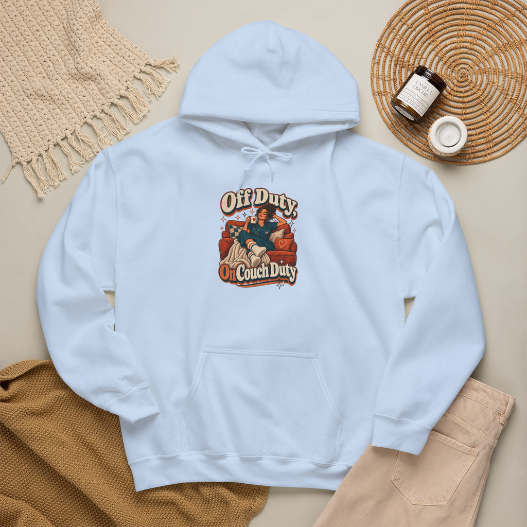 Off Duty, On Couch Duty Funny Nurse Hoodie