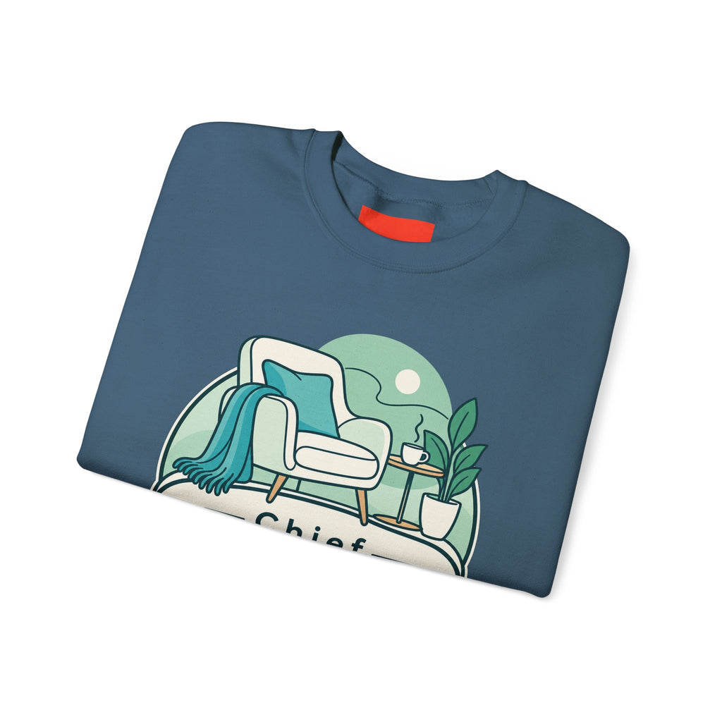 Chief Relaxation Officer Funny Office Sweatshirt