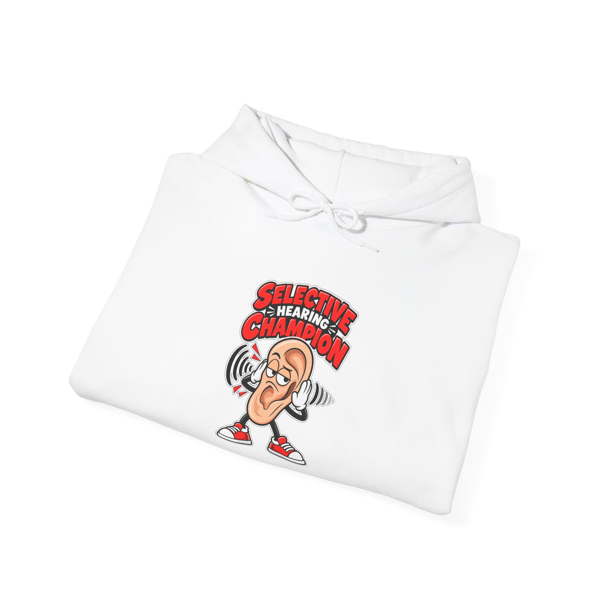 Selective Hearing Champion Funny Sarcastic Hoodie
