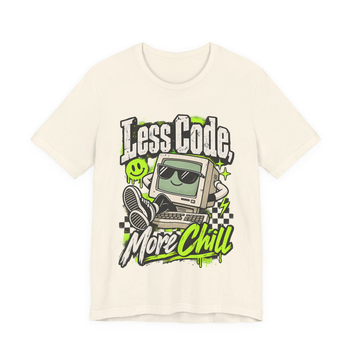 Less Code, More Chill Funny Programmer T-Shirt