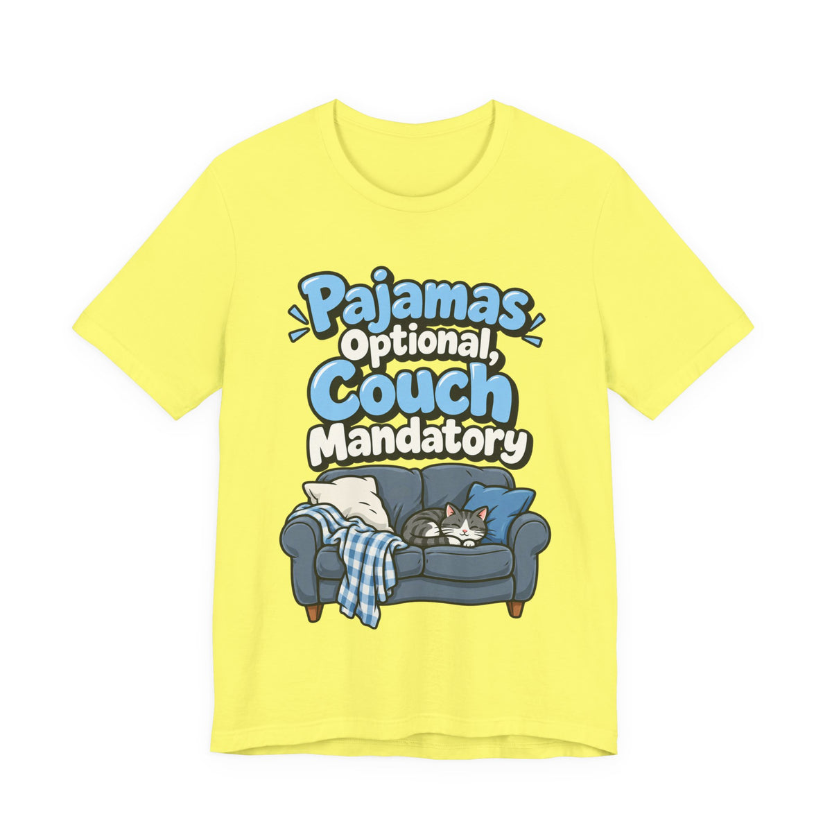 Pajamas Optional, Couch Mandatory Funny Work-From-Home T-Shirt
