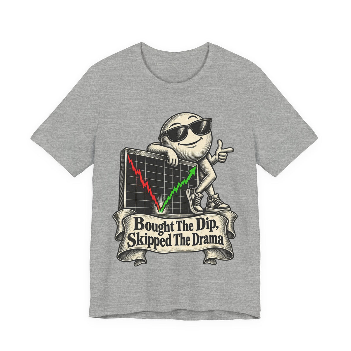 Bought The Dip, Skipped The Drama Funny Stock Market T-Shirt