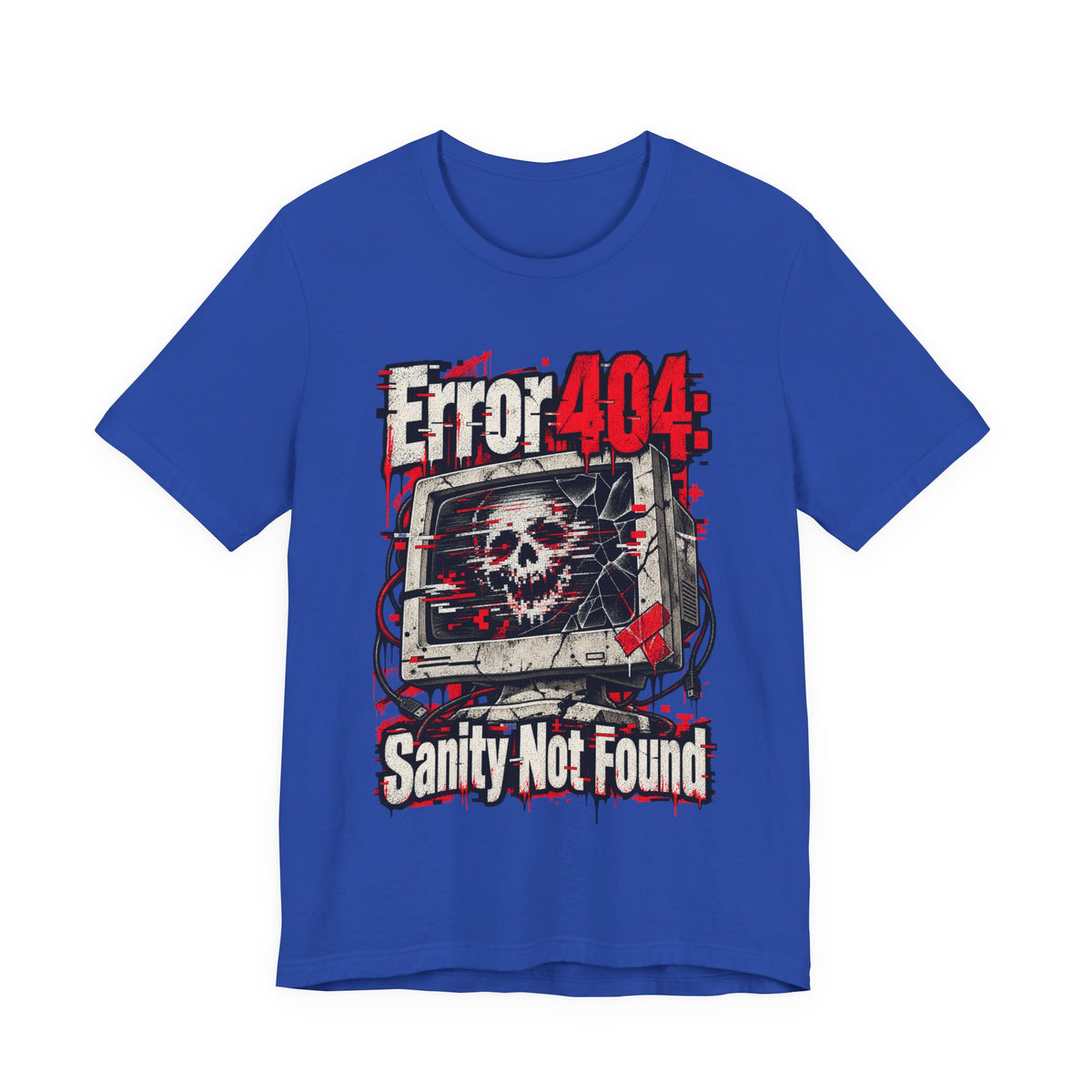 Error 404: Sanity Not Found Funny Tech T-Shirt