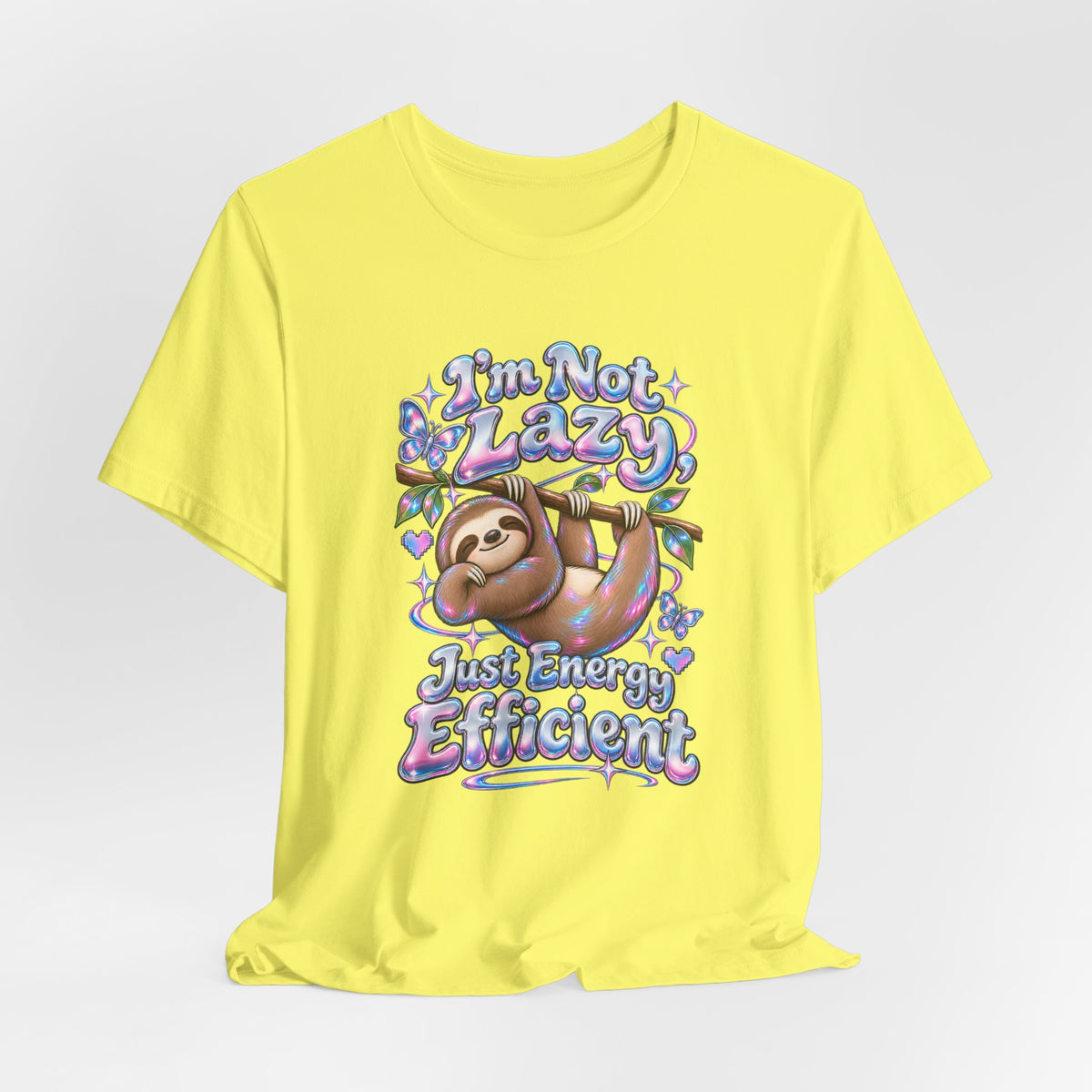I'm Not Lazy, Just Energy Efficient Funny Casual T-Shirt