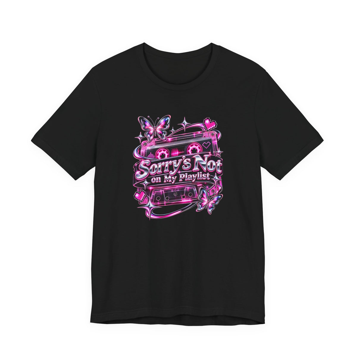 Sorry’s Not on My Playlist Funny Sarcastic Music T-Shirt