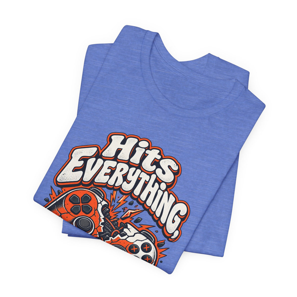 Hits Everything, Just Kidding Funny Gamer T-Shirt