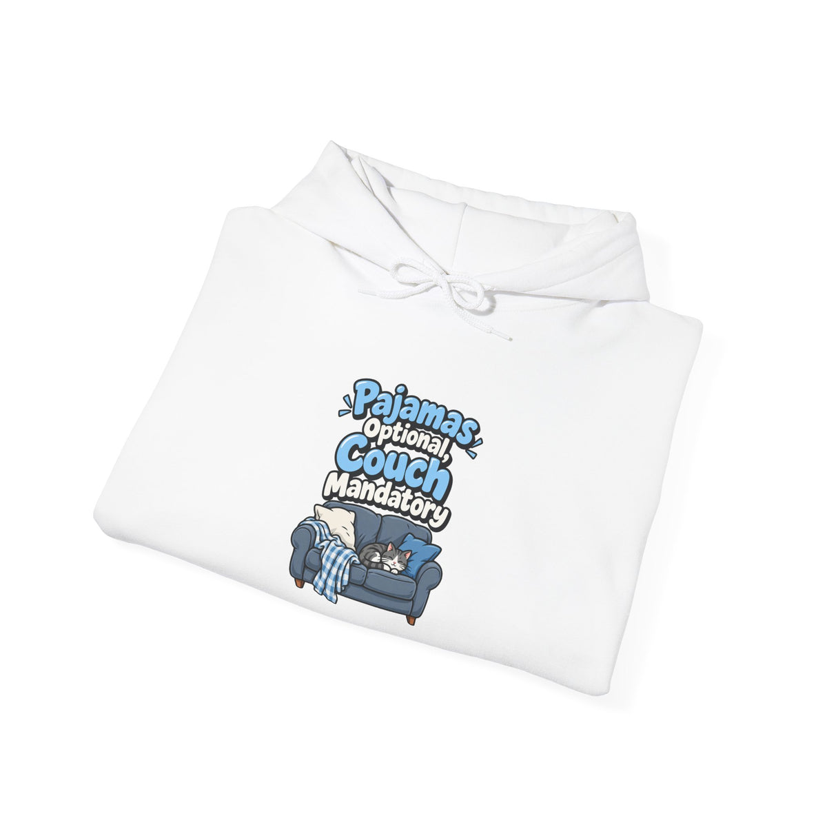 Pajamas Optional, Couch Mandatory Funny Work-From-Home Hoodie