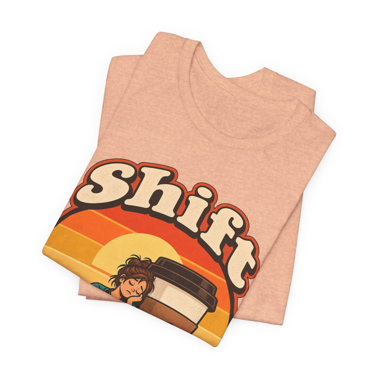 Shift Happens Funny Nurse Humor T-Shirt