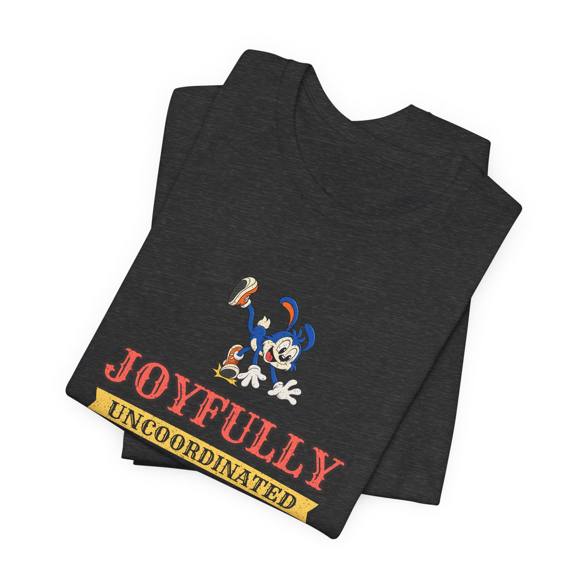 Joyfully Uncoordinated Since Birth Funny Self-Deprecating T-Shirt