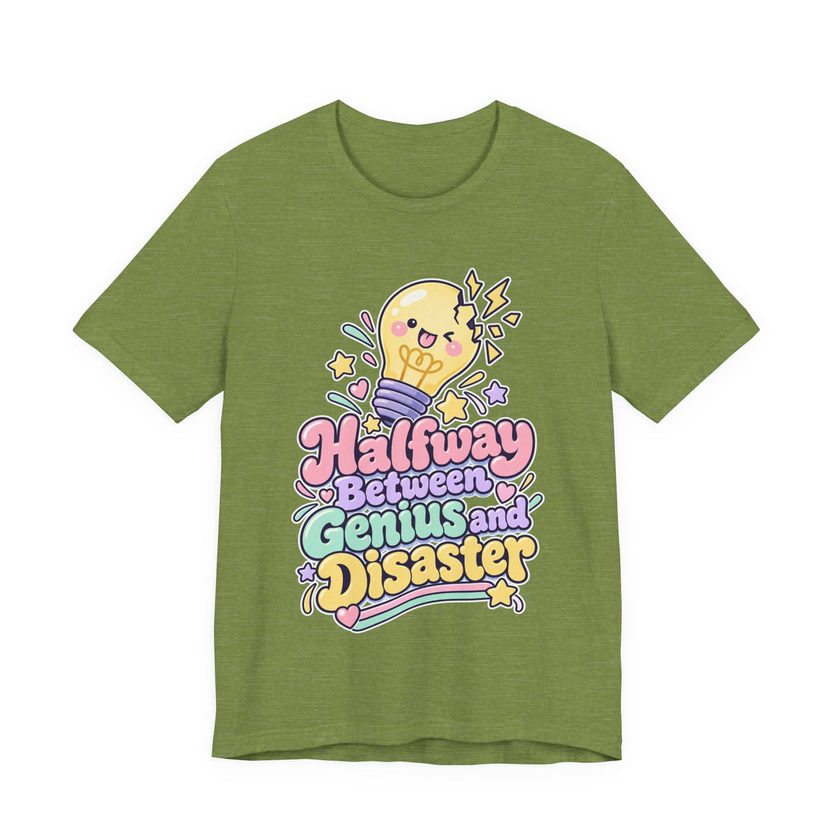 Halfway Between Genius and Disaster Funny Creative T-Shirt