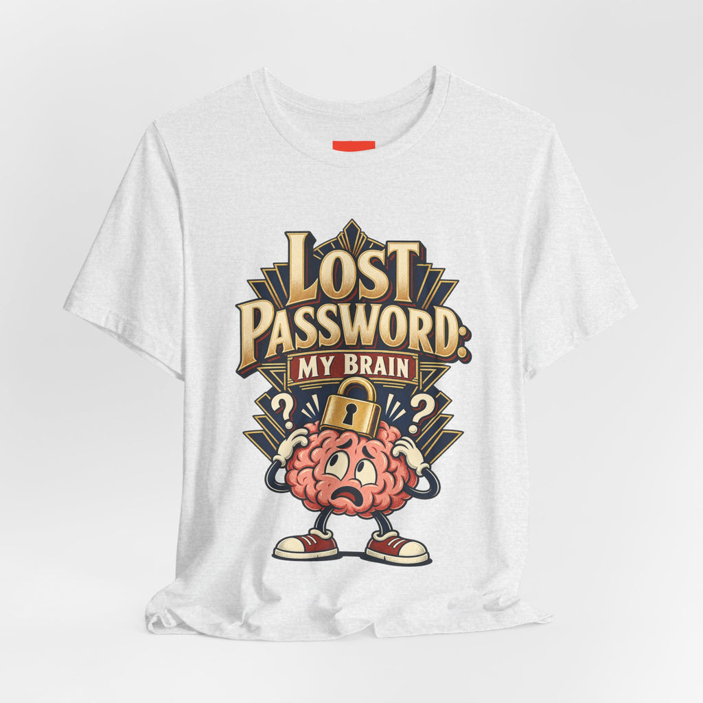 Lost Password: My Brain Funny IT T-Shirt