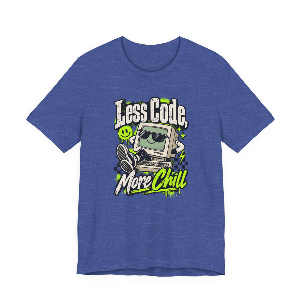 Less Code, More Chill Funny Programmer T-Shirt
