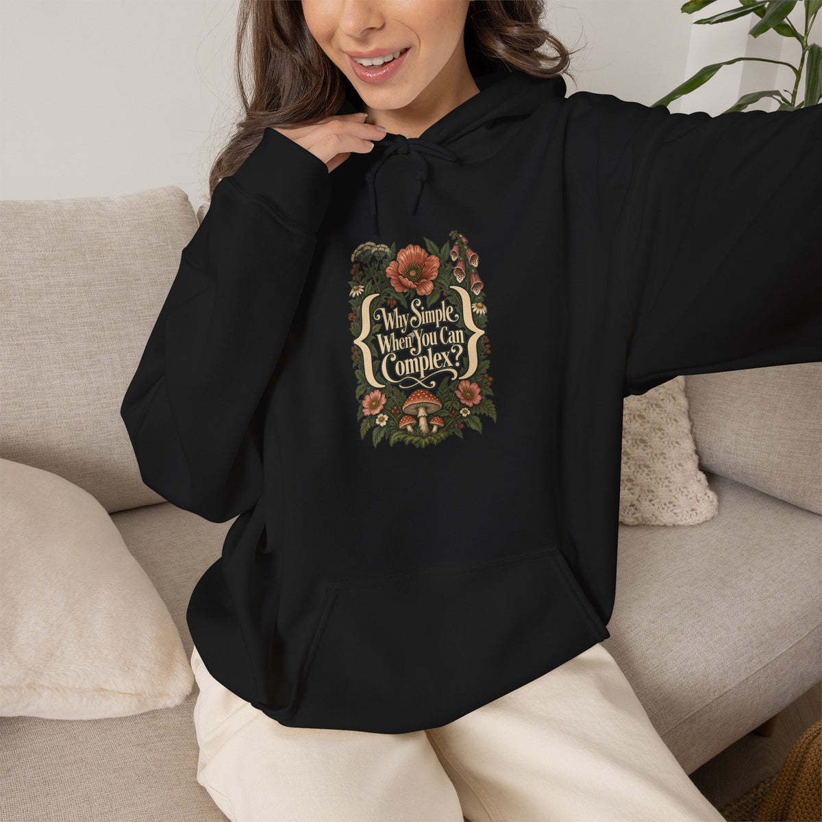 Why Simple When You Can Complex? Funny Programmer Hoodie