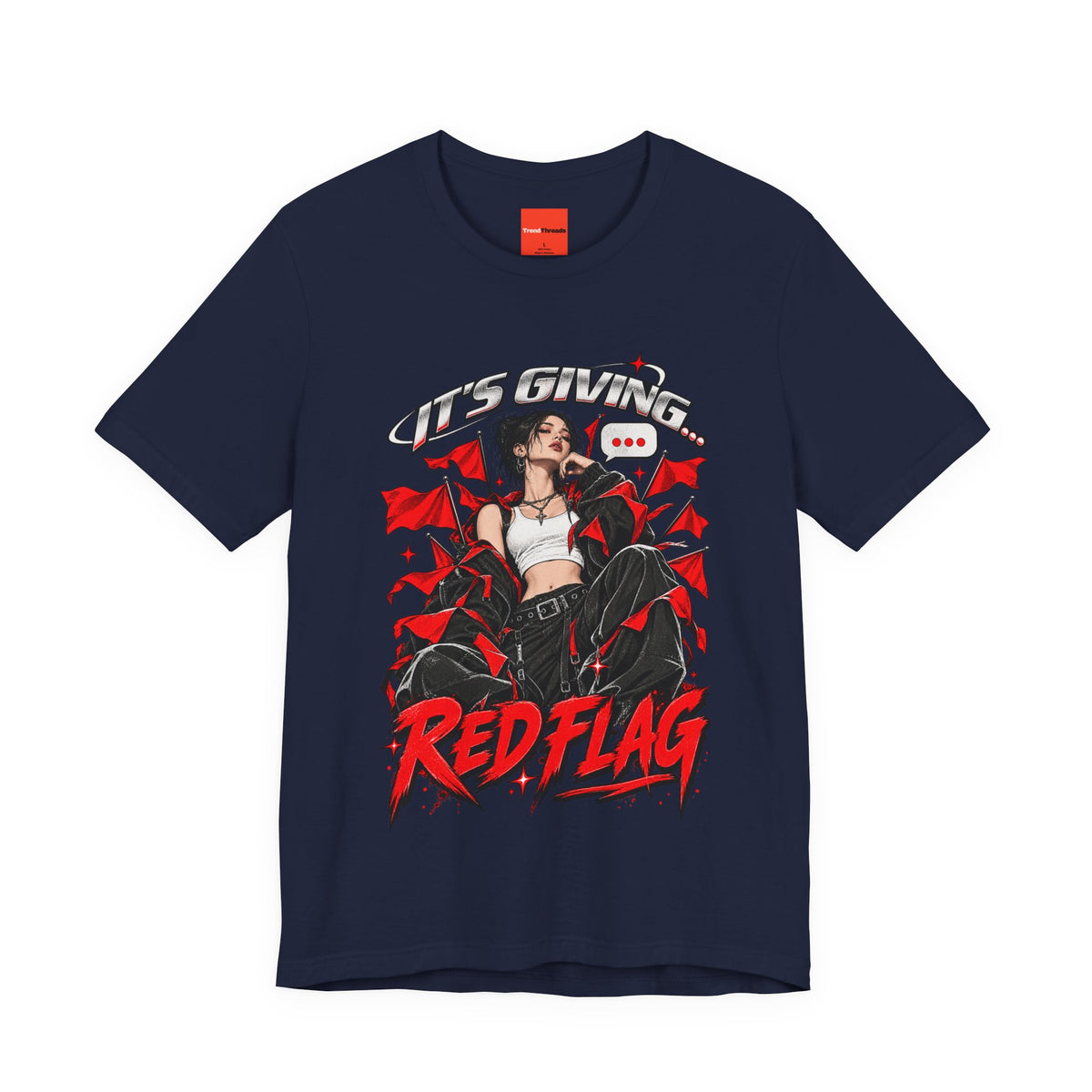 IT’S GIVING… RED FLAG Funny Graphic T-Shirt