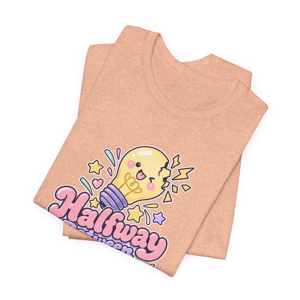 Halfway Between Genius and Disaster Funny Creative T-Shirt