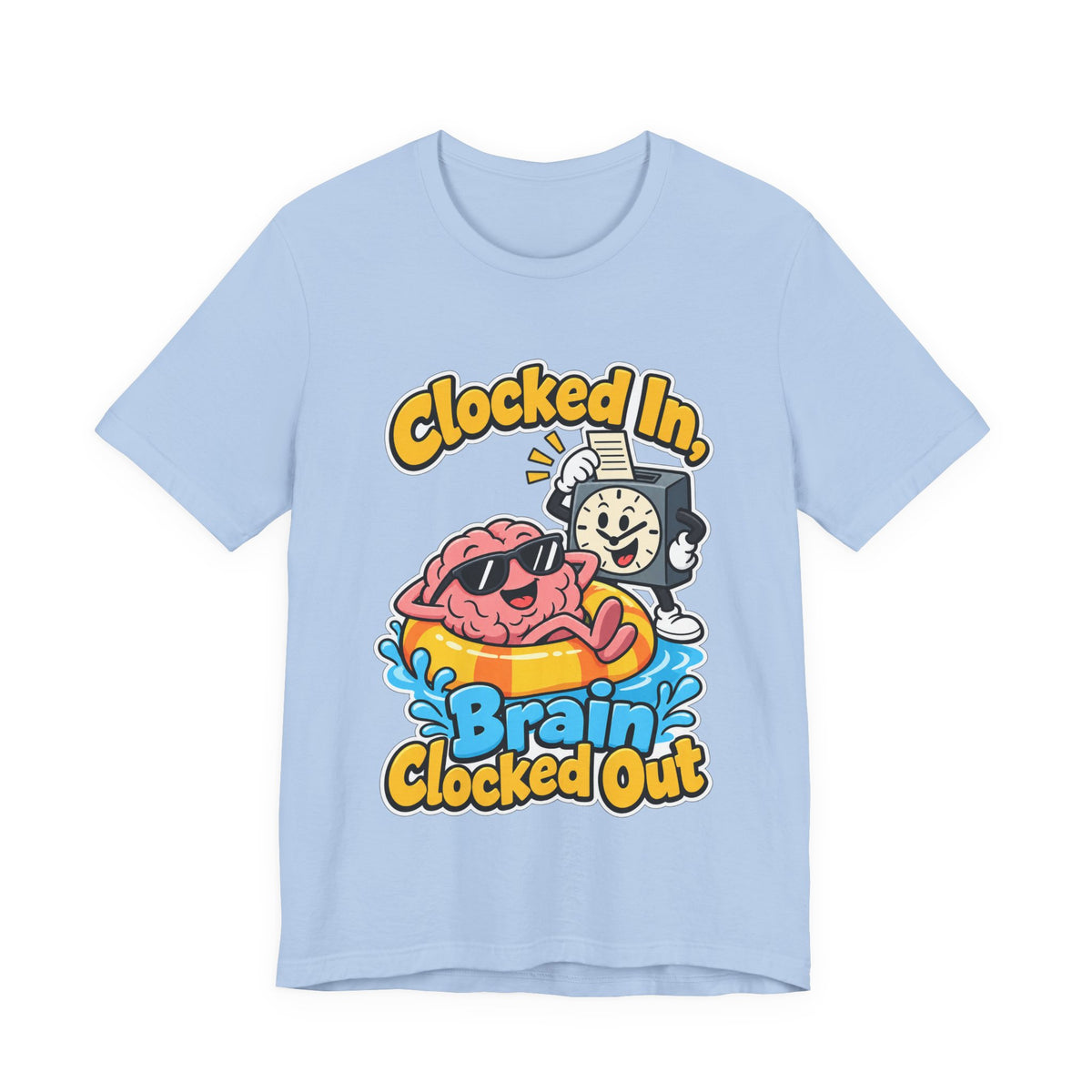 Clocked In, Brain Clocked Out Funny Nurse T-Shirt