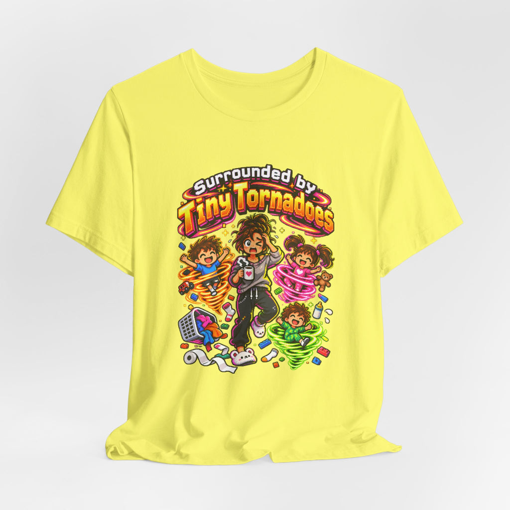 Surrounded by Tiny Tornadoes Funny Parent T-Shirt