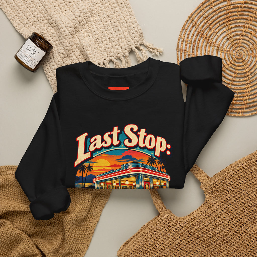 Last Stop: Nostalgia Lane Funny Retro Vintage Sweatshirt