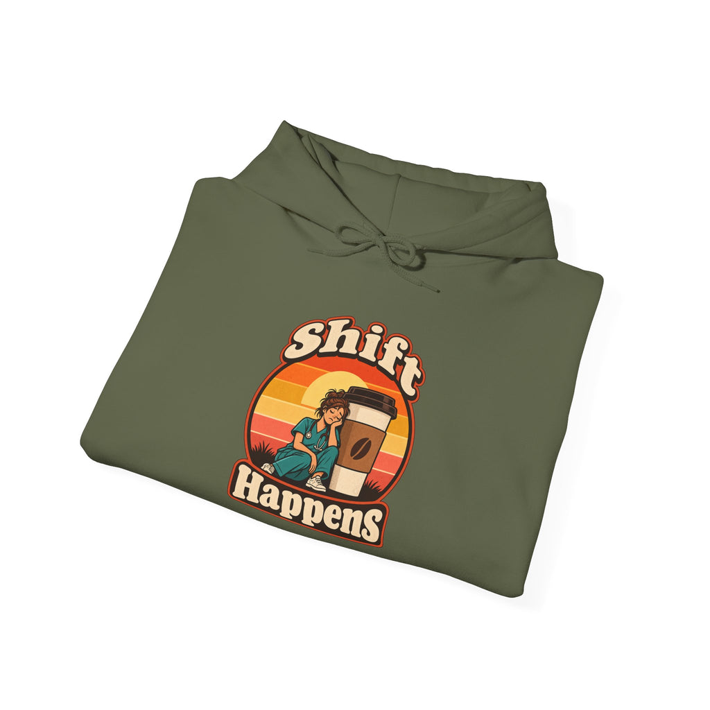 Shift Happens Funny Nurse Humor Hoodie