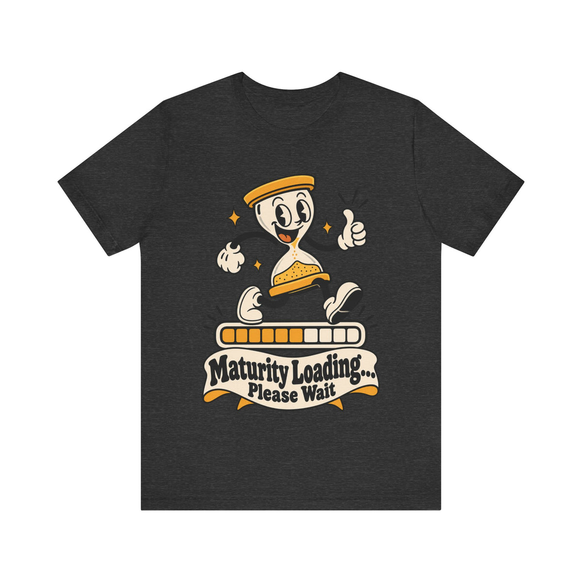 Maturity Loading... Please Wait Funny Self-Deprecating T-Shirt