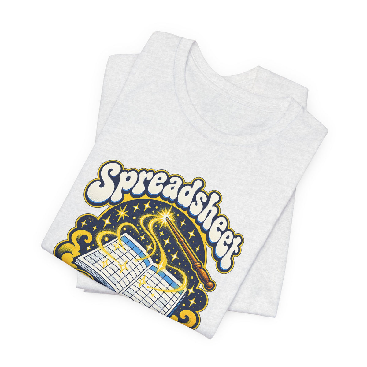 Spreadsheet Sorcery Unleashed Funny Office Humor T-Shirt