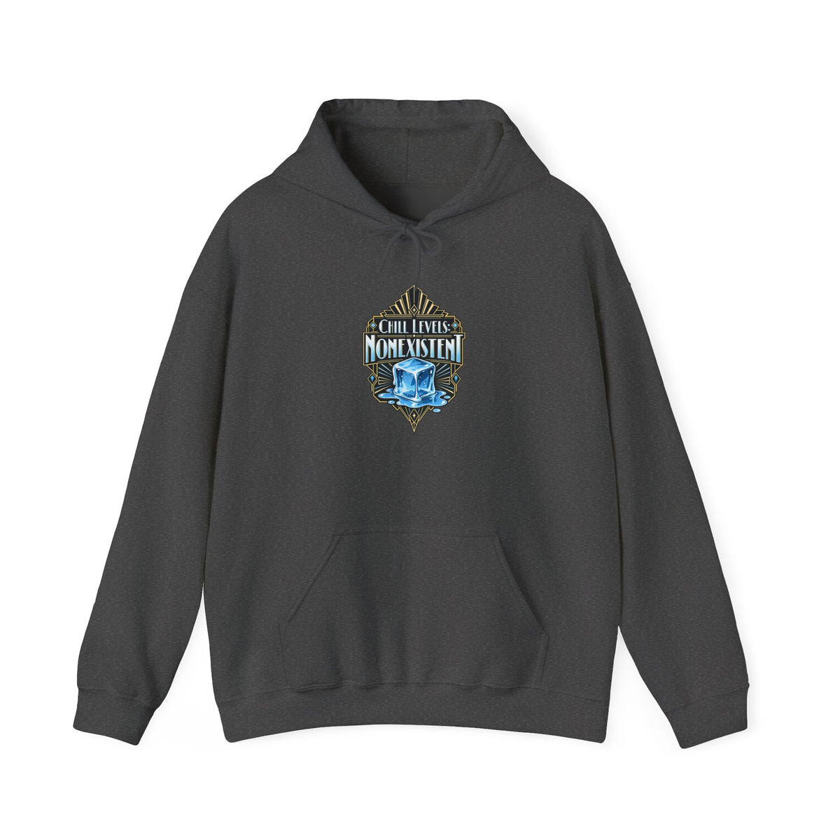 Chill Levels: Nonexistent Funny Self-Deprecating Hoodie