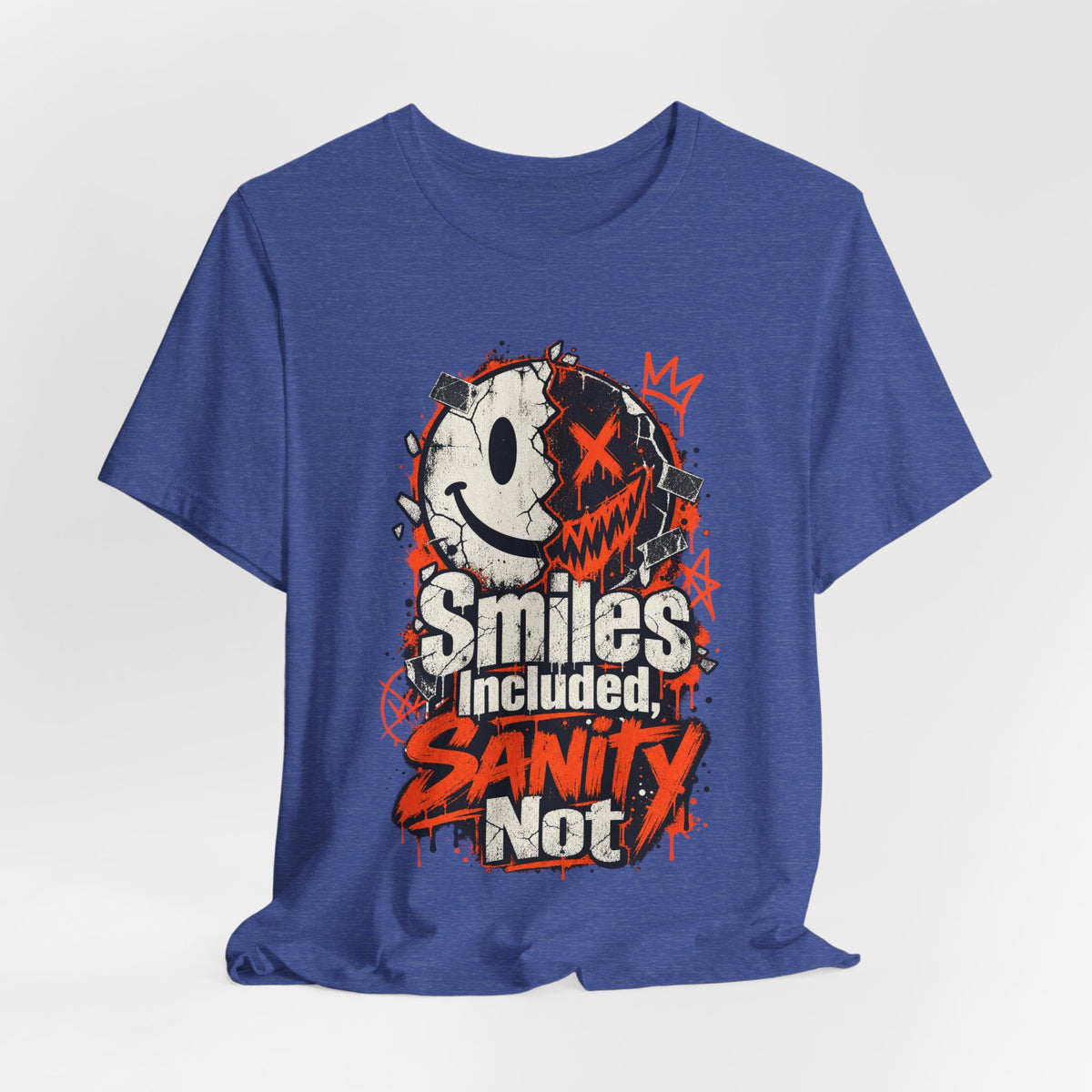 Smiles Included, Sanity Not Funny Sarcastic T-Shirt