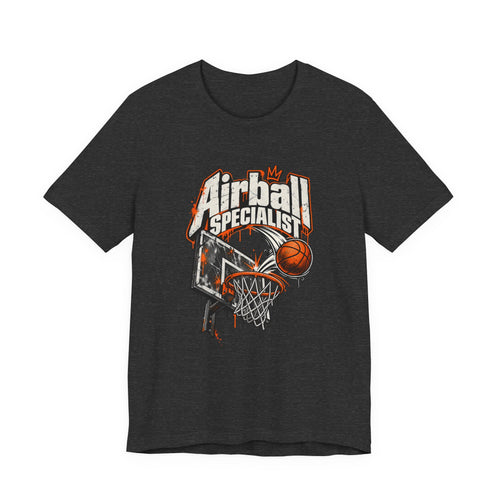 Airball Specialist Funny Basketball T-Shirt
