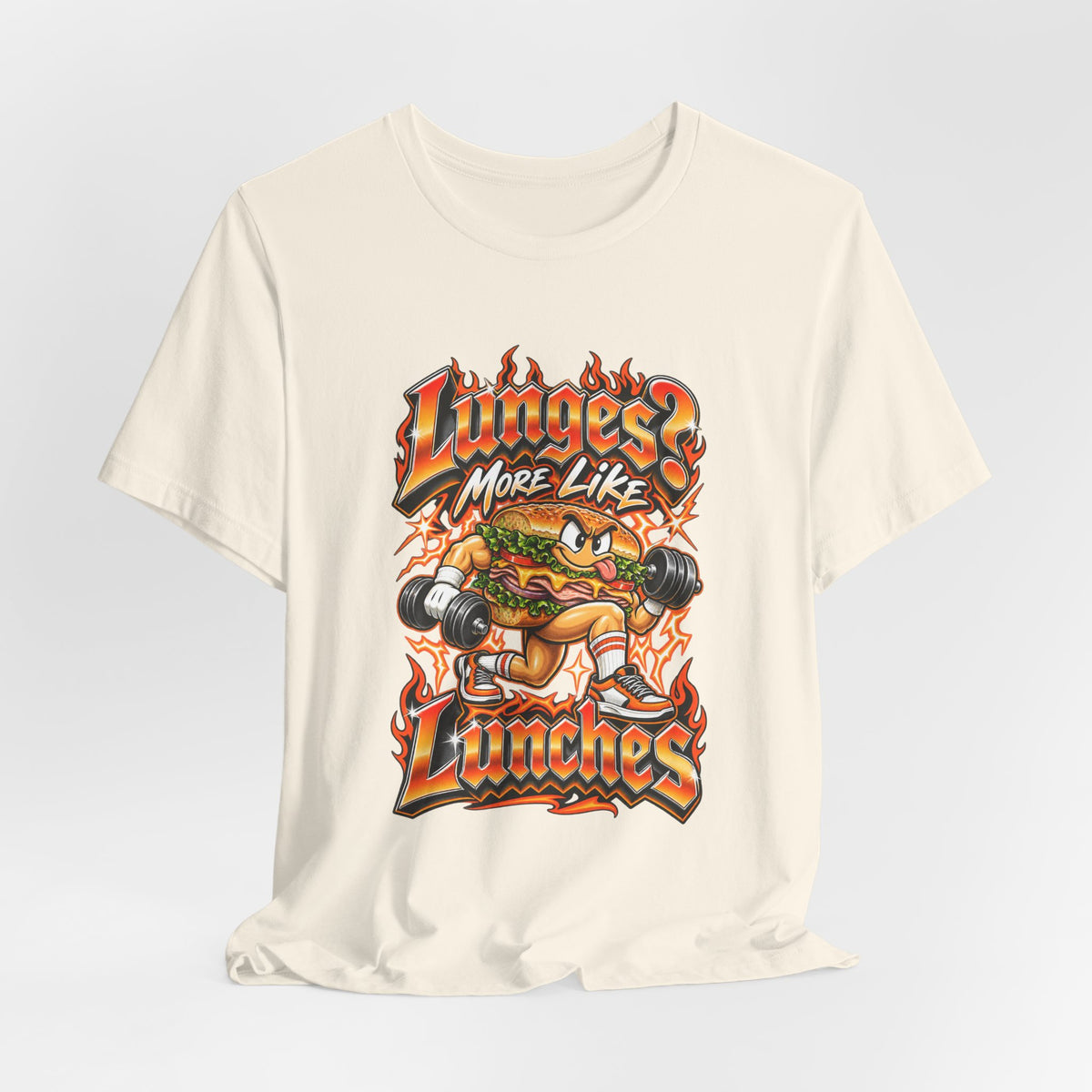 Lunges? More Like Lunches Funny Fitness T-Shirt