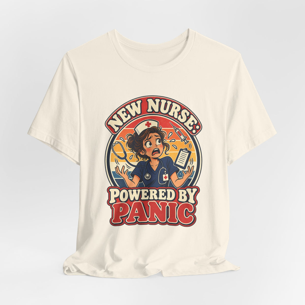 New Nurse: Powered by Panic Funny Nurse Humor T-Shirt