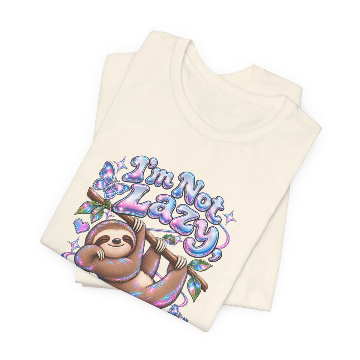 I'm Not Lazy, Just Energy Efficient Funny Casual T-Shirt