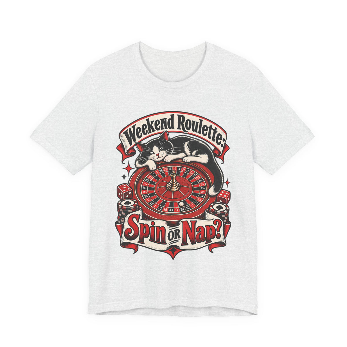 Weekend Roulette: Spin or Nap? Funny Casual Gambler T-Shirt