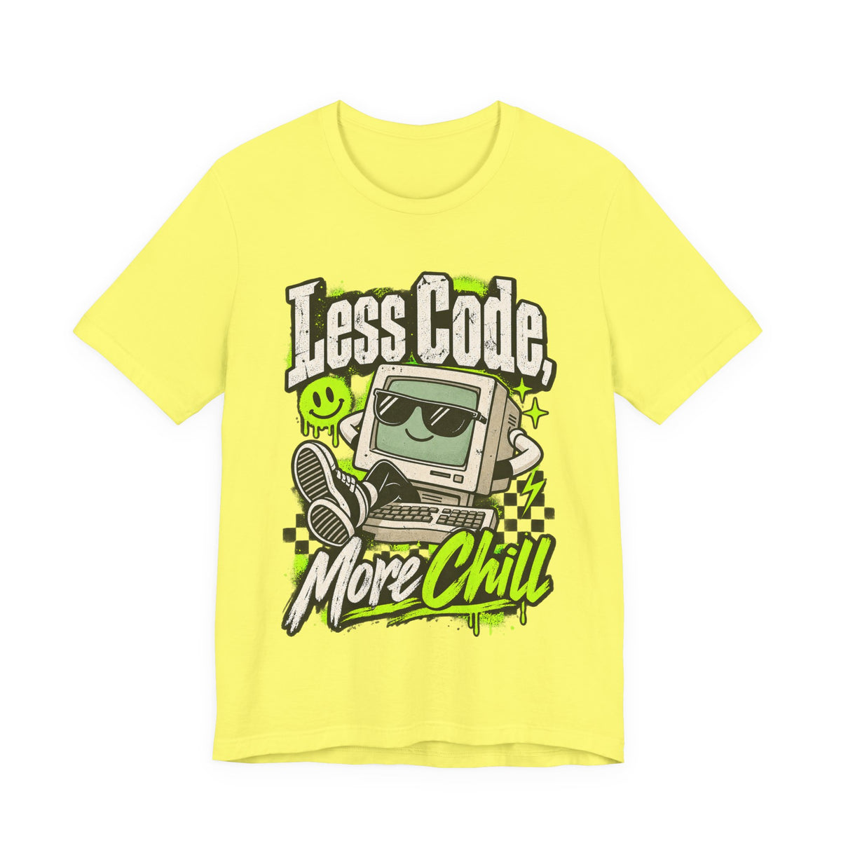 Less Code, More Chill Funny Programmer T-Shirt