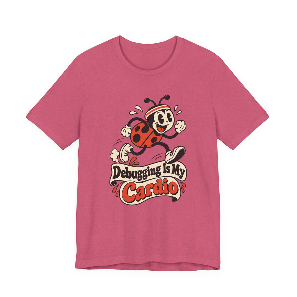 Debugging Is My Cardio Funny Programmer T-Shirt