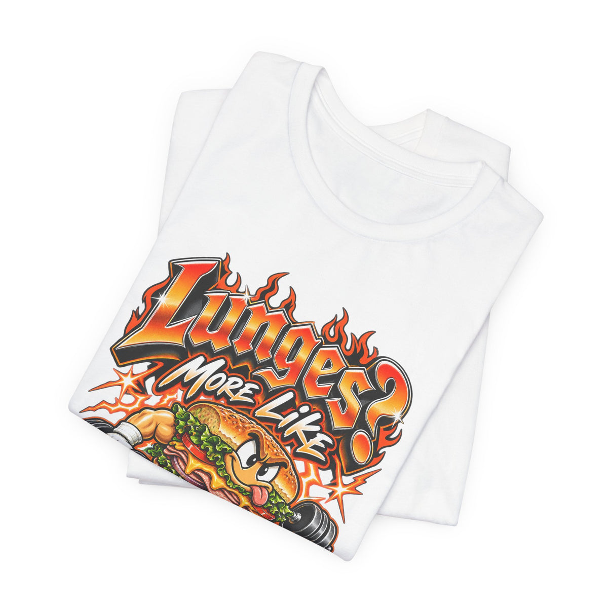 Lunges? More Like Lunches Funny Fitness T-Shirt