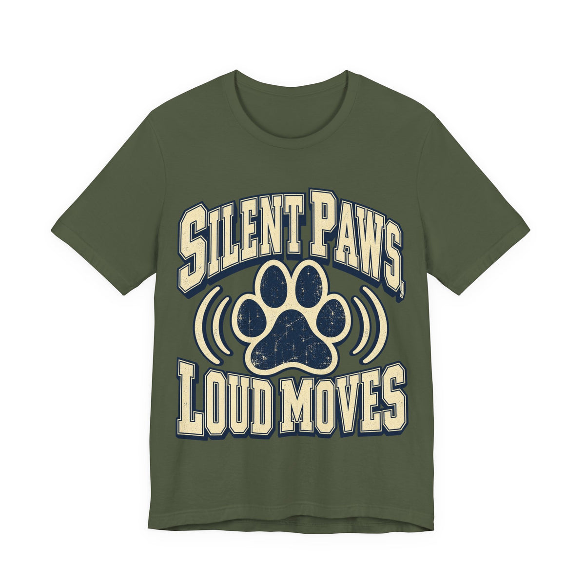 Silent Paws, Loud Moves Funny Cat Lover T-Shirt