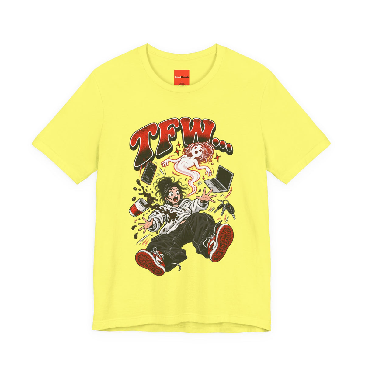 TFW… Funny General Y2K T-Shirt