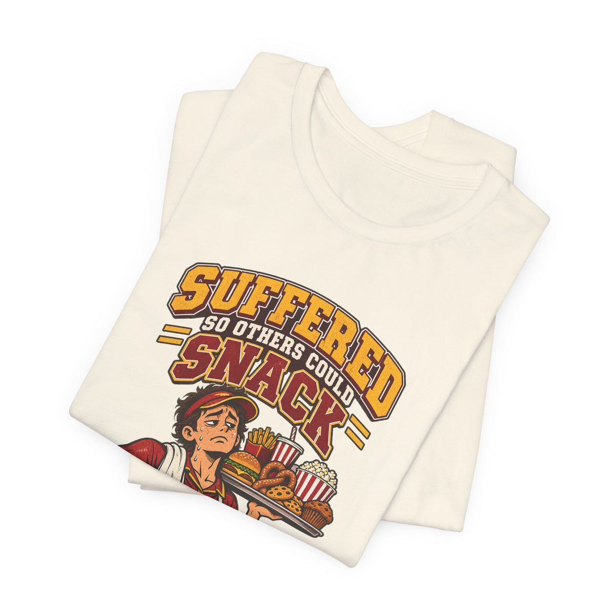Suffered So Others Could Snack Funny Food Service T-Shirt